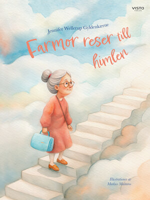 cover image of Farmor reser till himlen
